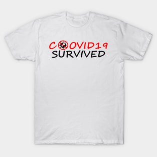 Covid19 survived T-Shirt